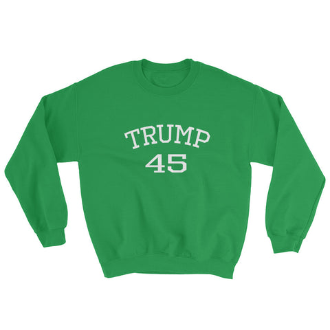 Trump 45 Donald Trump Unisex Sweatshirt - Miss Deplorable