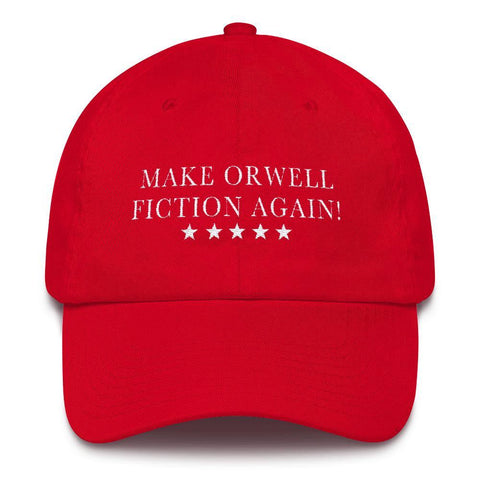 Make Orwell Fiction Again Hat - Trump Save America Store 2024