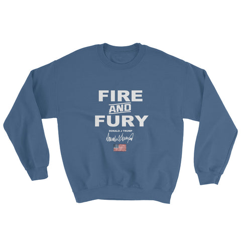 Donald Trump Fire And Fury Sweatshirt - Miss Deplorable