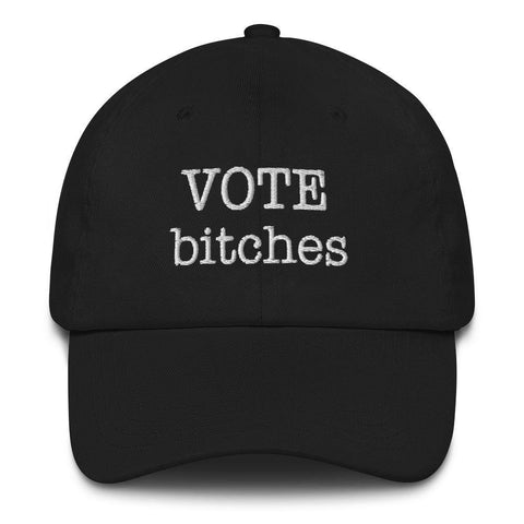 Vote Bitches Hat - Embroidered Baseball Cap - Trump Save America Store 2024