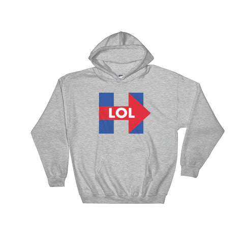 Hillary Clinton LOL Hooded Sweatshirt - Miss Deplorable