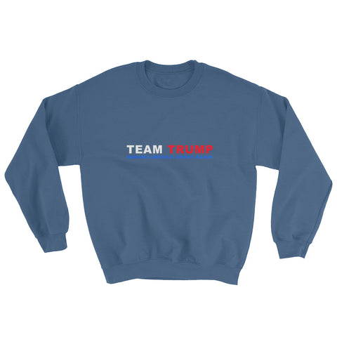 Donald Trump Team Trump Sweatshirt - Miss Deplorable