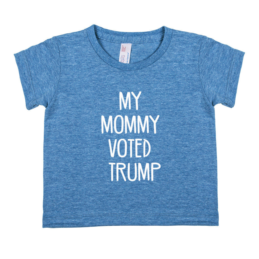 My Mommy Voted Trump! Donald Trump Infant Tri-Blend Short-Sleeve Tee - Miss Deplorable