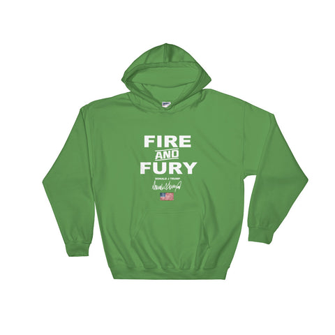 Donald Trump Fire And Fury Hooded Sweatshirt - Miss Deplorable