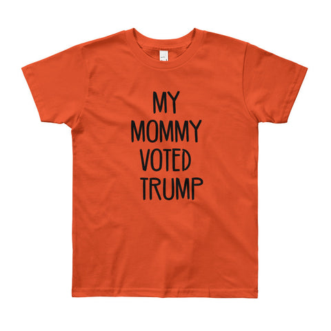 My Mommy Voted Trump! Unisex Youth Short Sleeve T-Shirt - Miss Deplorable