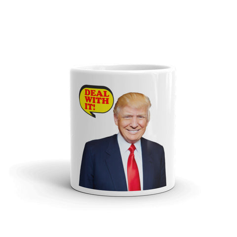 Deal With It Donald Trump Mug - Miss Deplorable