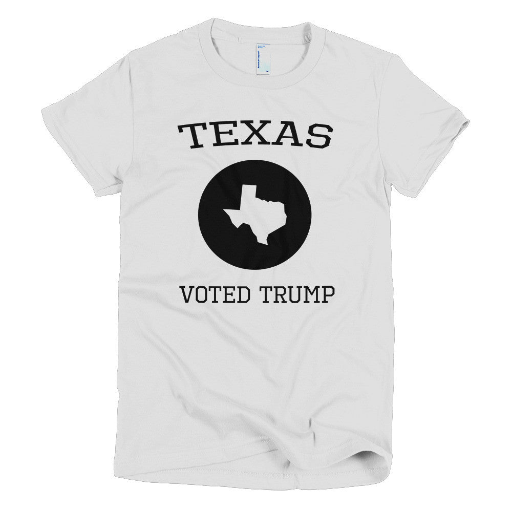 Texas Voted Donald Trump Short sleeve women's t-shirt - Miss Deplorable