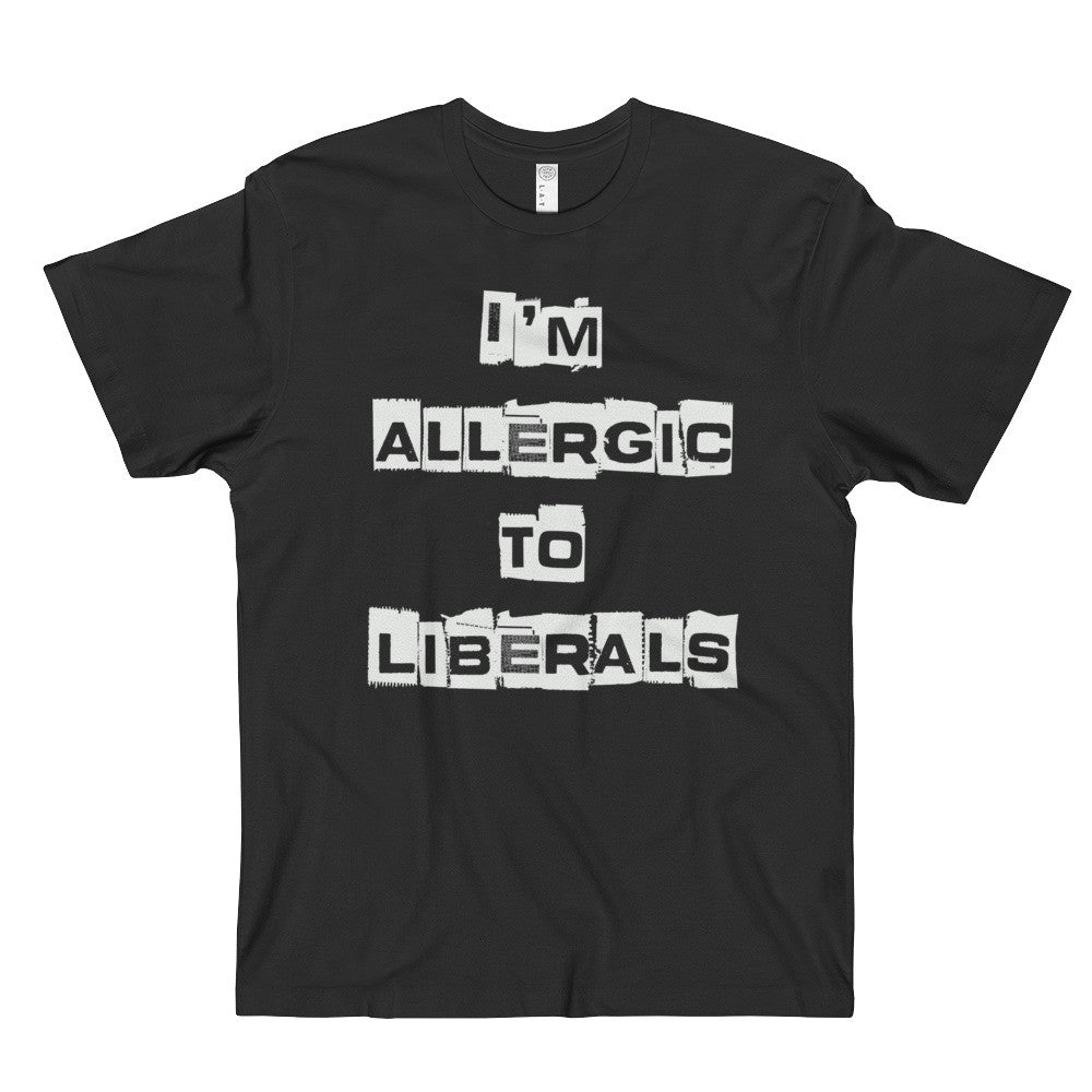 I'm Allergic To Liberals Black Unisex Anti-Liberal T-Shirt - Miss Deplorable