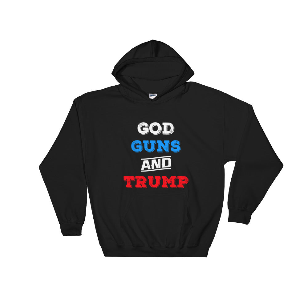 God Guns And Trump Hooded Sweatshirt - Miss Deplorable