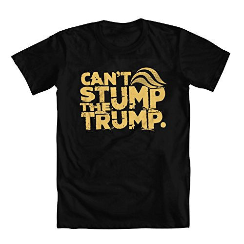Cant Stump The Trump Mens T Shirt - Miss Deplorable