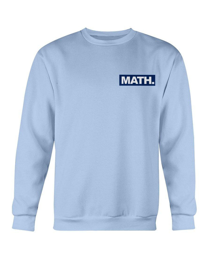 Math Blue Sweatshirt (AM FL) - Trump Save America Store 2024