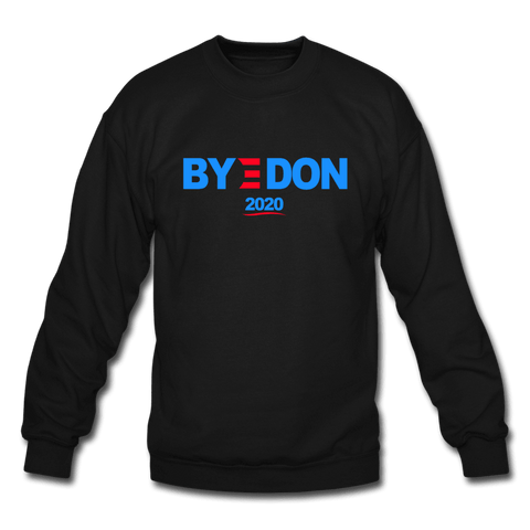 Bye Don 2020 Sweatshirt (Am SPD) - Trump Save America Store 2024