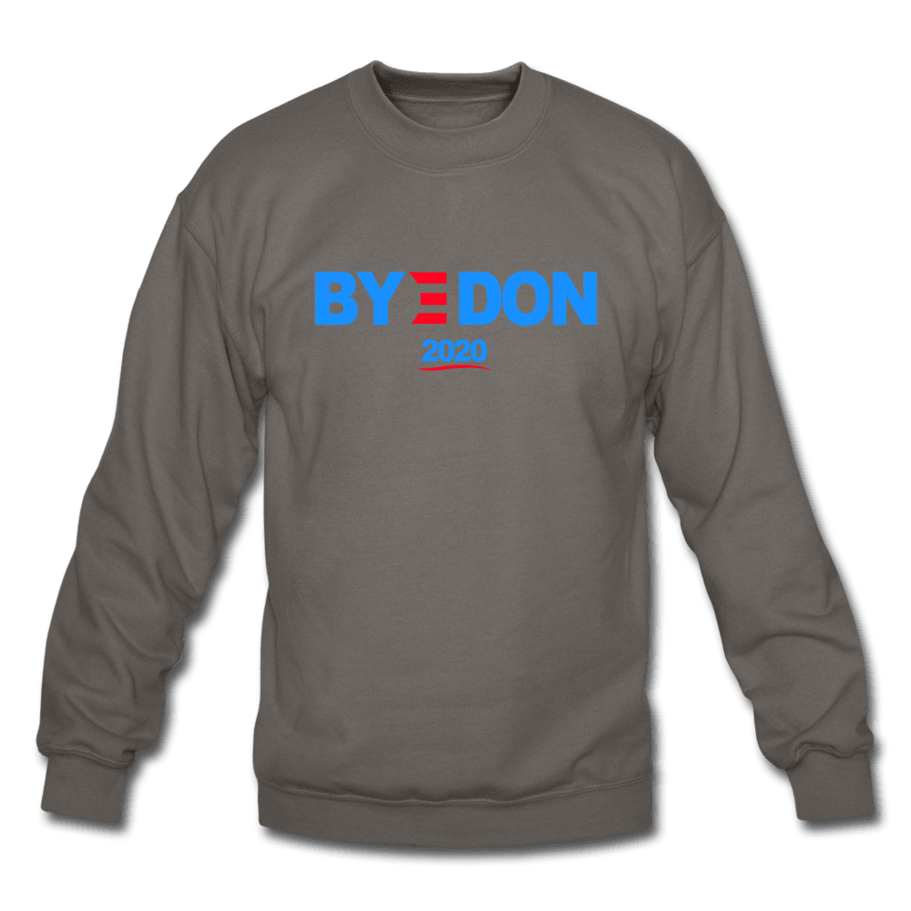 Bye Don 2020 Sweatshirt (Am SPD) - Trump Save America Store 2024
