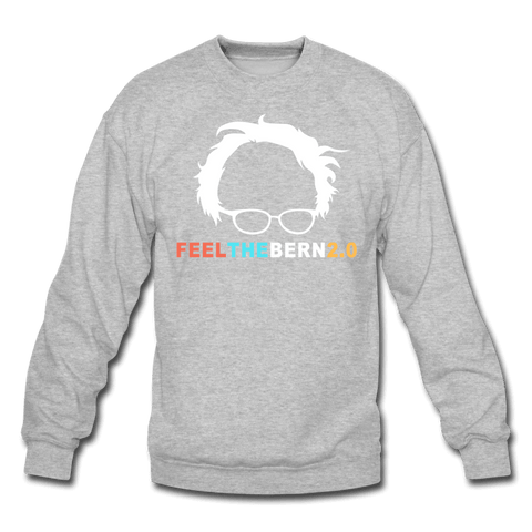 Feel The Bern 2.0 Sweatshirt (EB SPD) - Trump Save America Store 2024