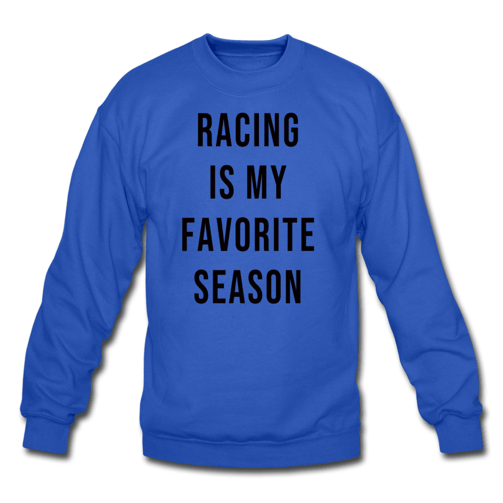 Racing Is My Favorite Season Sweatshirt (AM SPD) - Trump Save America Store 2024
