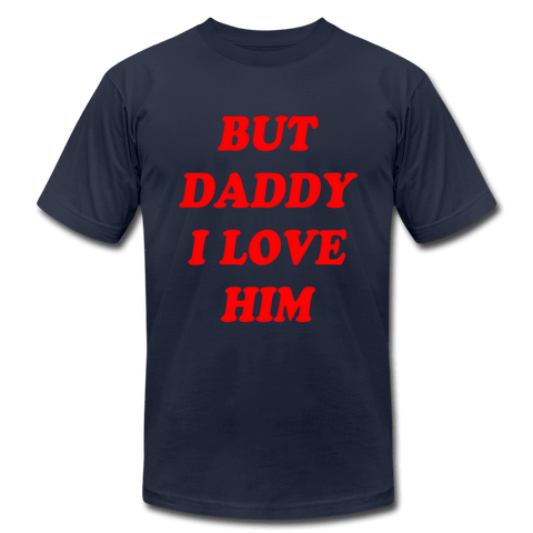 Daddy I Love Him Shirt (MD SPD) - Trump Save America Store 2024