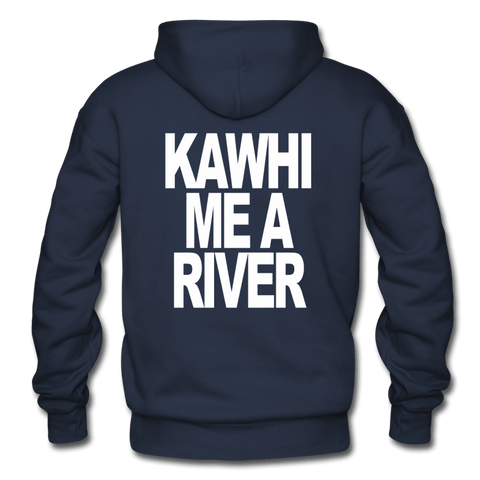 Kawhi Me A River Hoodie (MD EB) - Trump Save America Store 2024