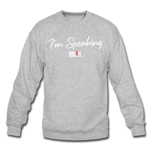 Im Speaking Sweatshirt (MD SPD) - Trump Save America Store 2024