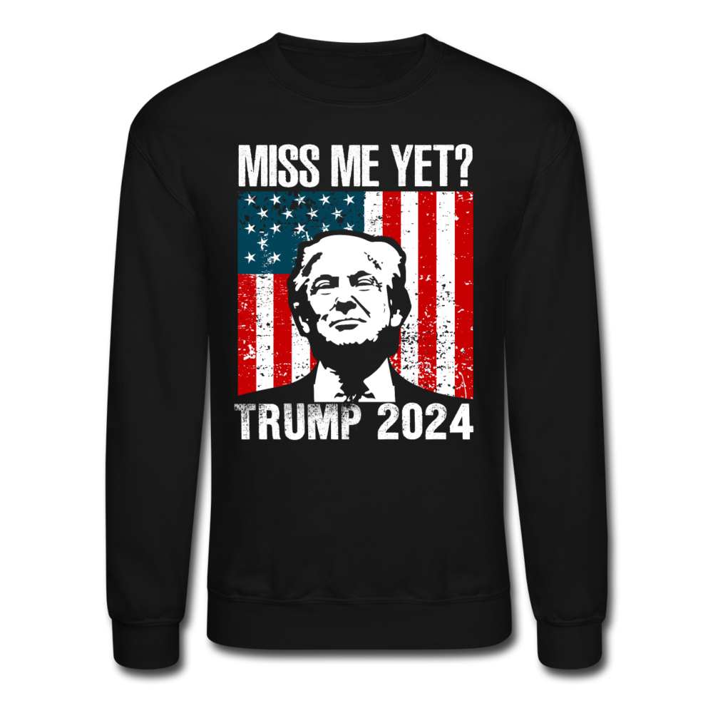 Miss Me Yet Sweatshirt (SPD) - black