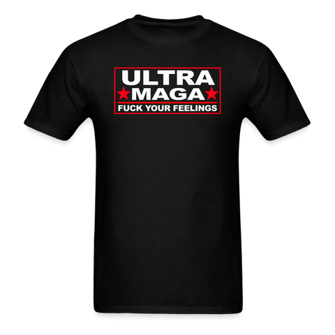 Ultra Maga Shirt F Your Feelings (SPD) - black
