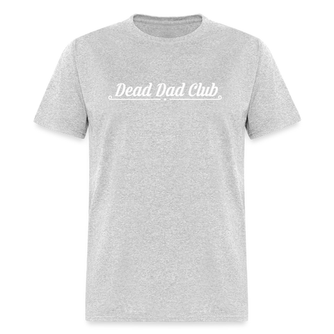 Dead Dad Club Shirt (SPD) - heather gray