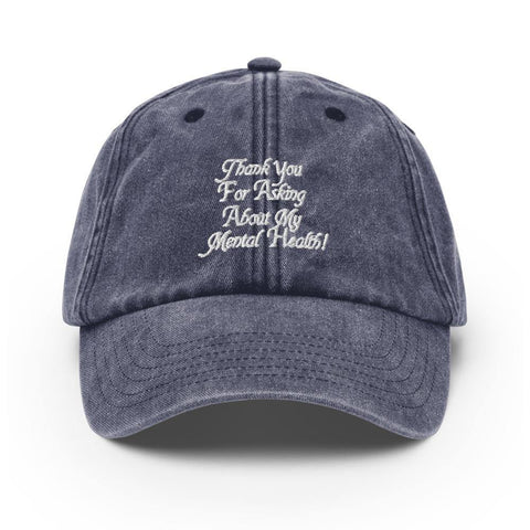 Thank You For Asking About My Mental Health Hat - Trump Save America Store 2024